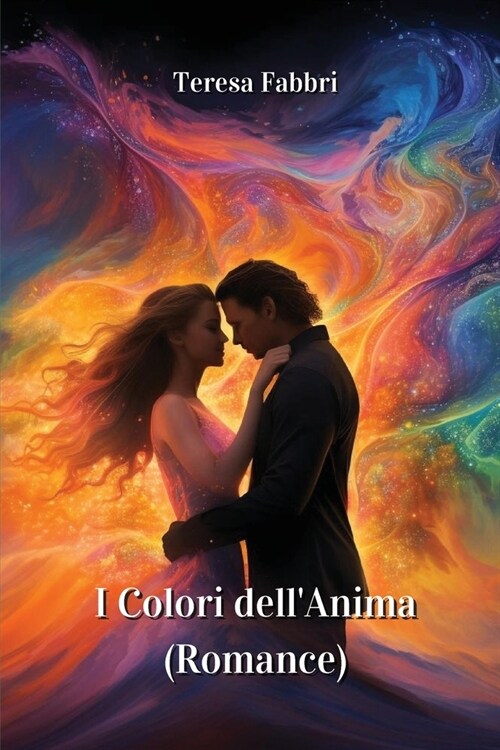 I Colori dellAnima (Romance) (Paperback)