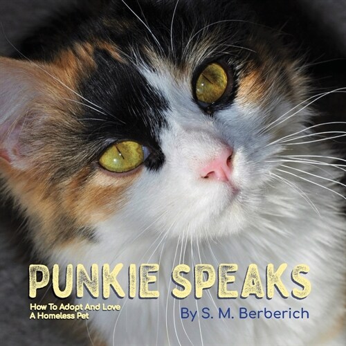 Punkie Speaks (Paperback)