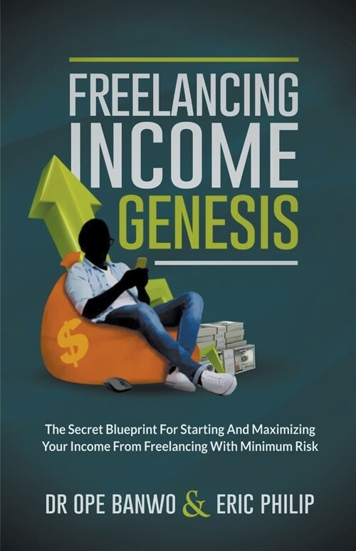 Freelancing Income Genesis (Paperback)