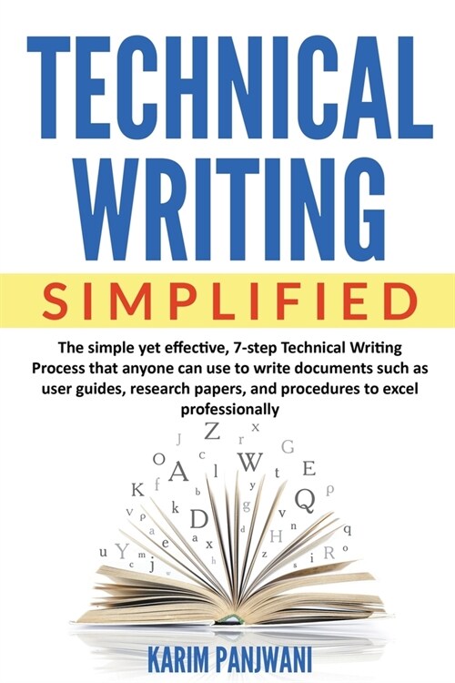 Technical Writing Simplified (Paperback)