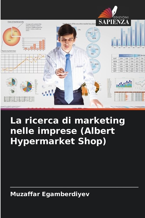 La ricerca di marketing nelle imprese (Albert Hypermarket Shop) (Paperback)