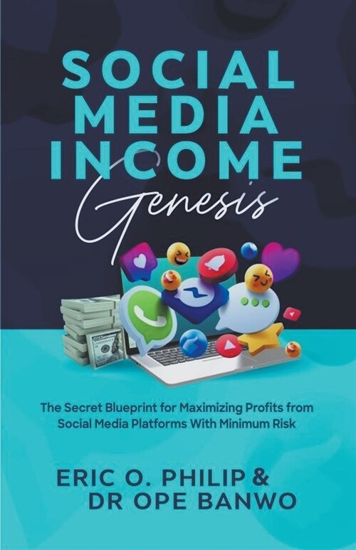 Social Media Income Genesis (Paperback)