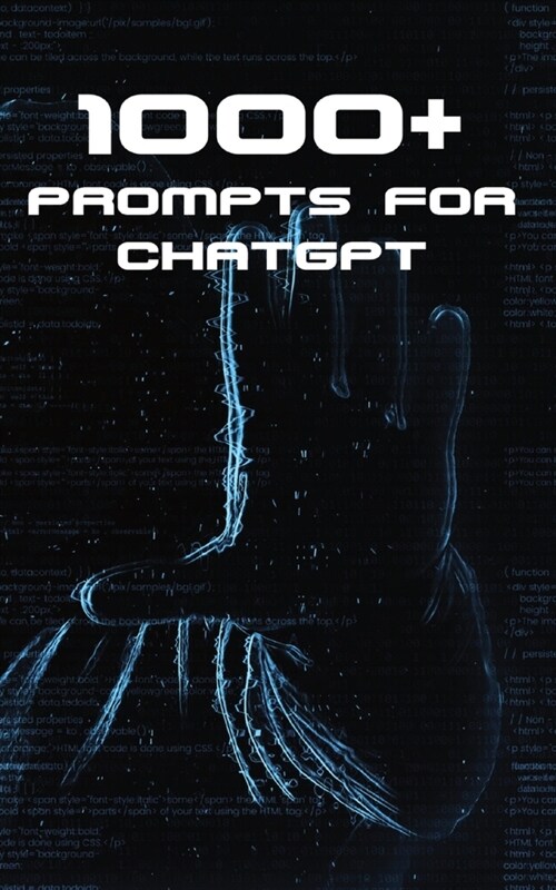 1000+ Prompts for ChatGPT (Paperback)