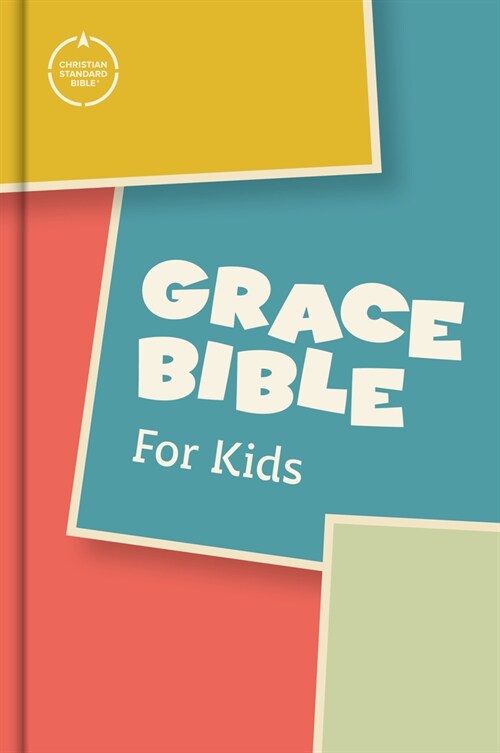 CSB Grace Bible for Kids, Hardcover (Dyslexia Friendly) (Hardcover)