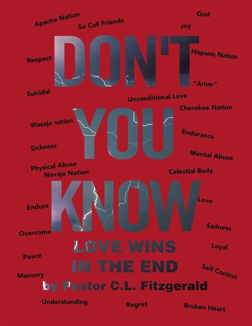 Dont You Know: Love wins in the End (Paperback)