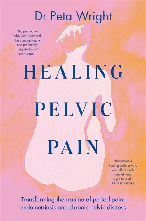 Healing Pelvic Pain (Paperback)