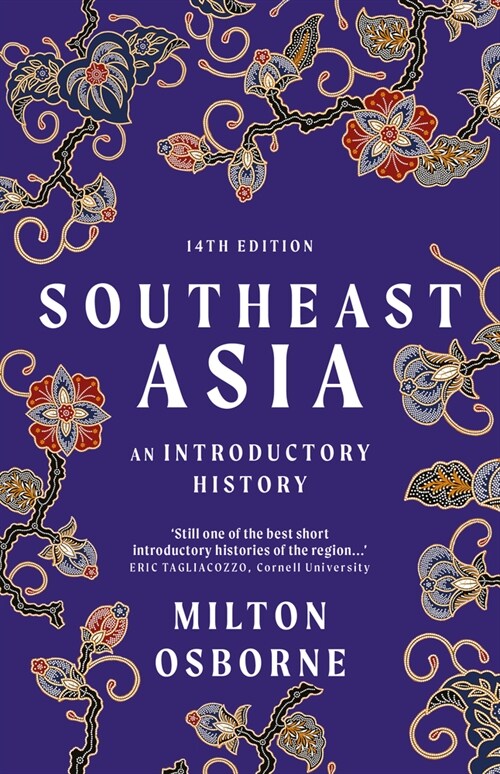 Southeast Asia: An Introductory History (Paperback, 14)