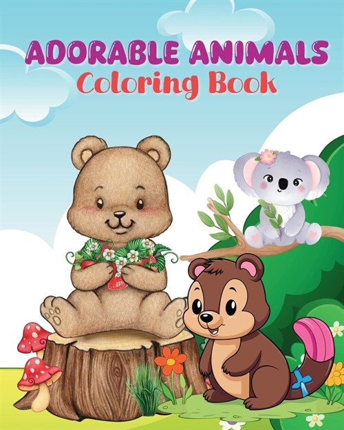 Adorable Animals Coloring Book: Light and wonderful pages (Paperback)