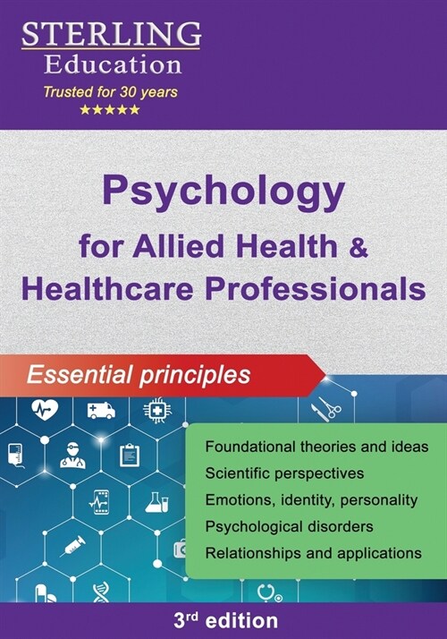 Psychology for Allied Health & Healthcare Professionals: Essential Principles (Paperback)