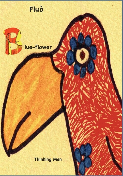 Blue-Flower (Paperback)