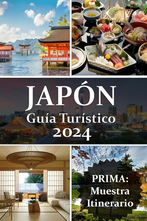 Gu? de viaje de Jap? 2024 (Paperback)