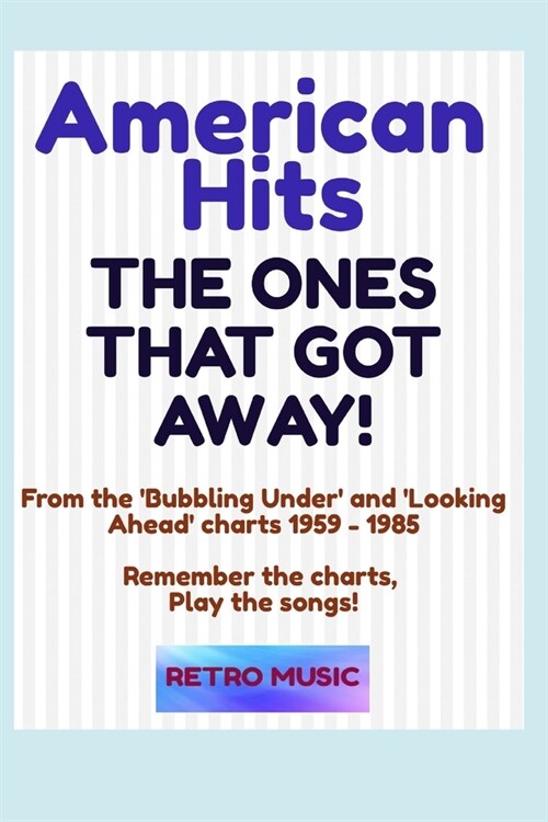 American Hits - The Ones That Got Away (Paperback)