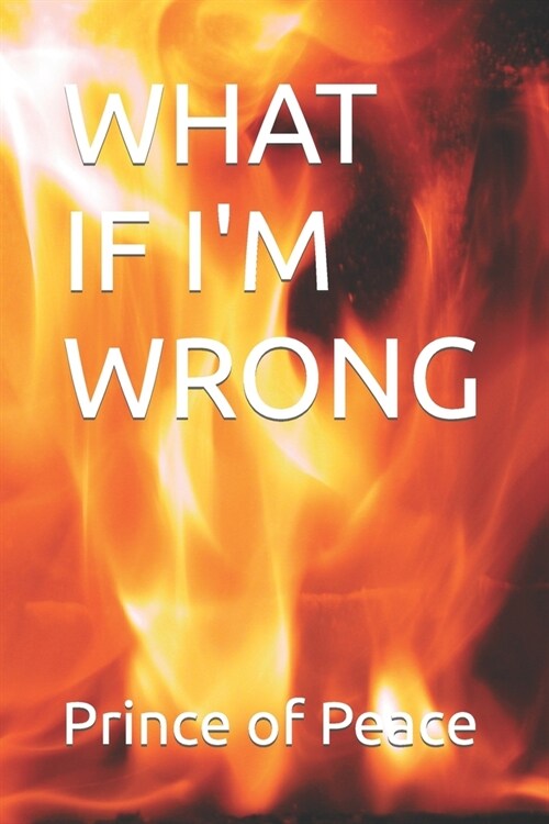 What If Im Wrong (Paperback)