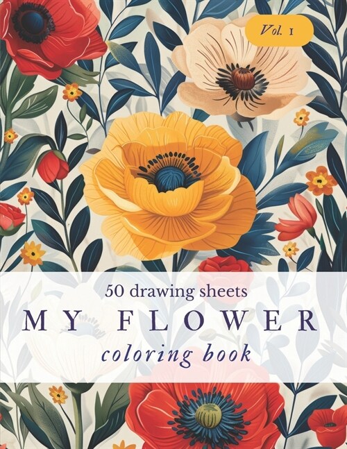 My flower coloring book (Paperback)