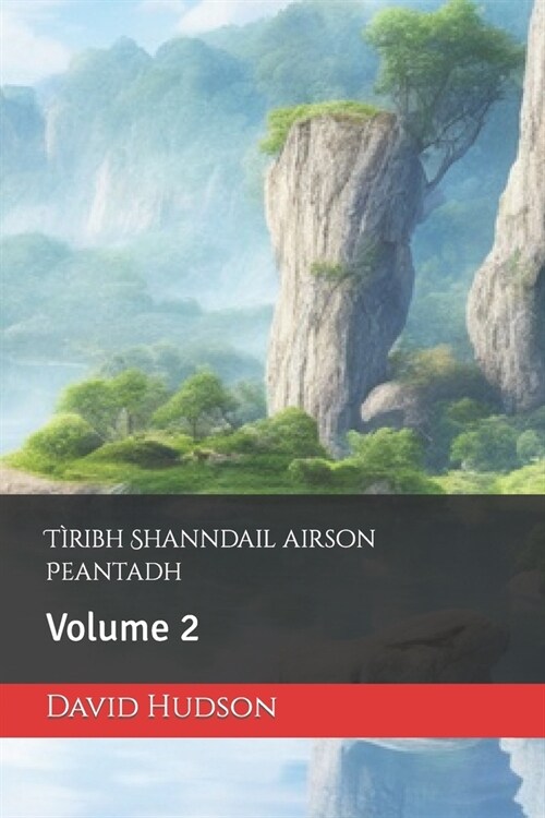 T?ibh Shanndail airson Peantadh: Volume 2 (Paperback)