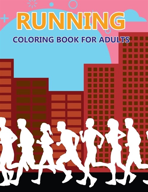 Running Coloring Book For Adults (Paperback)