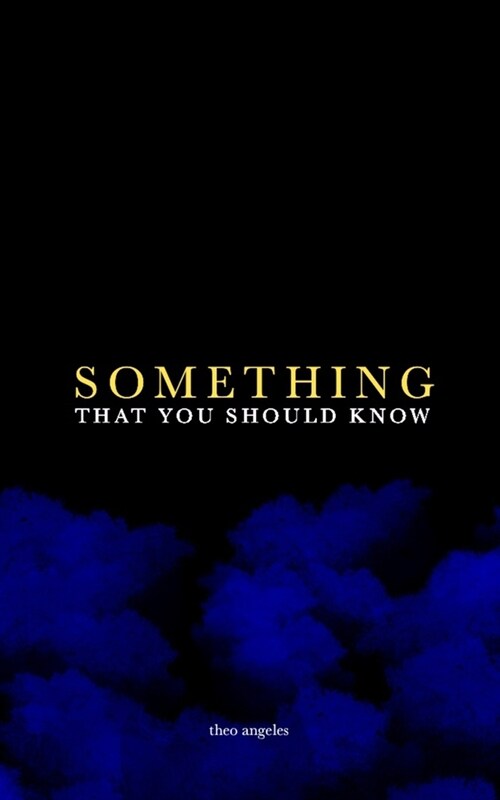 Something That You Should Know (Paperback)