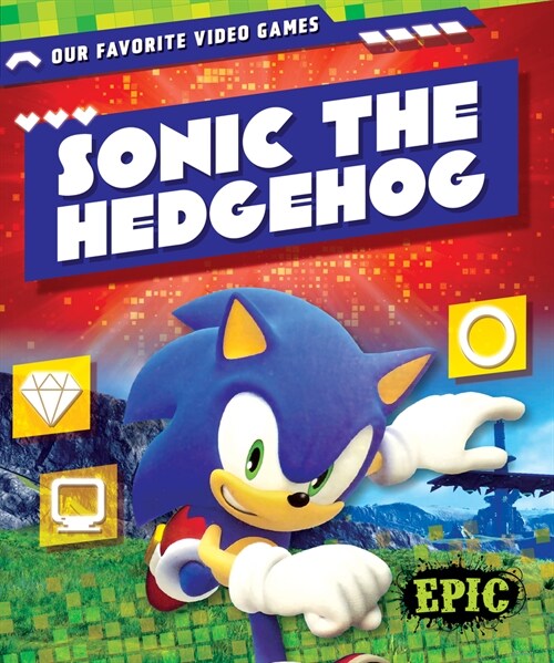 Sonic the Hedgehog (Library Binding)