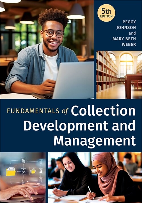 Fundamentals of Collection Development and Management, Fifth Edition (Paperback, 5)