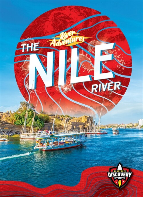 The Nile River (Library Binding)