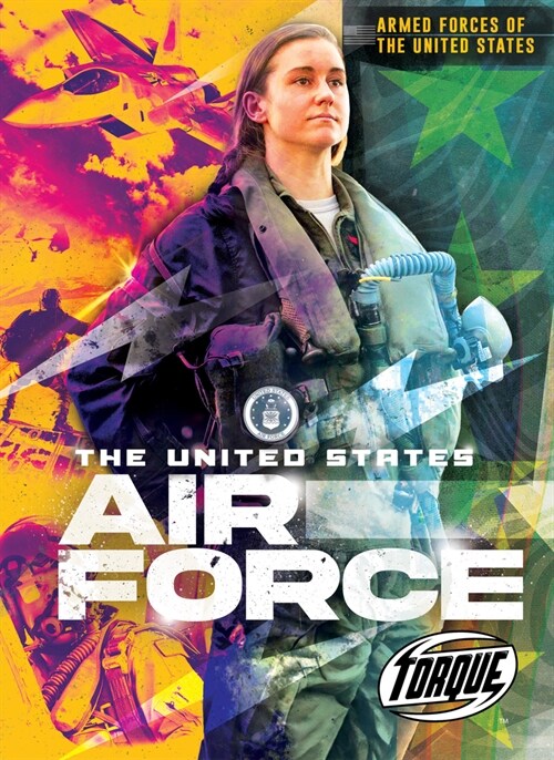 The United States Air Force (Library Binding)