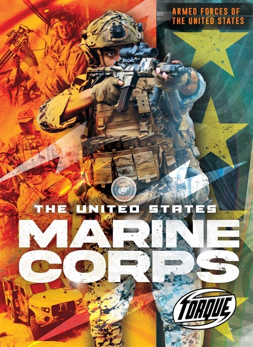 The United States Marine Corps (Library Binding)