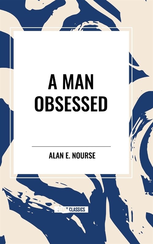 A Man Obsessed (Hardcover)