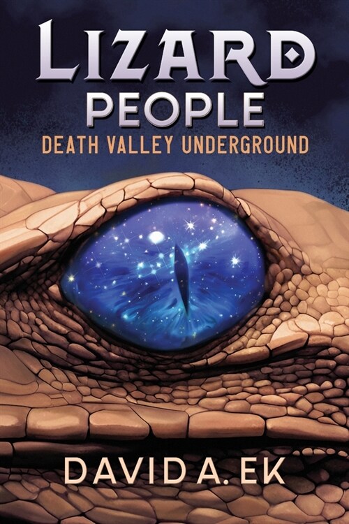 Lizard People: Death Valley Underground (Paperback)