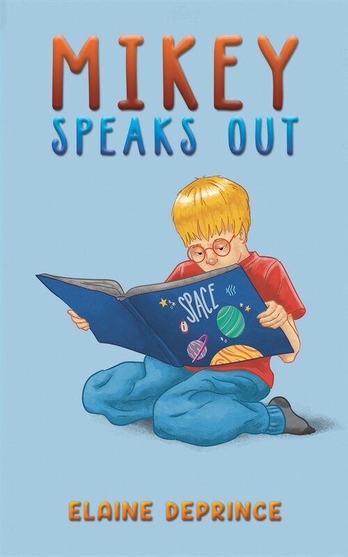 Mikey Speaks Out (Paperback)