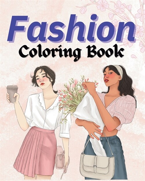 Fashion Coloring Book: Special outfits for adults (Paperback)