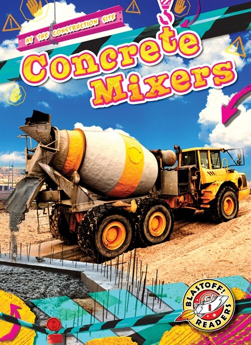 Concrete Mixers (Library Binding)