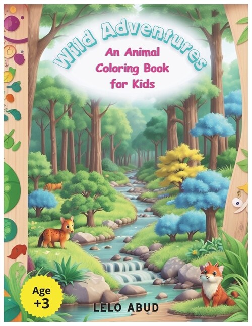 Wild Adventures: An Animal Coloring Book for Kids (Paperback)