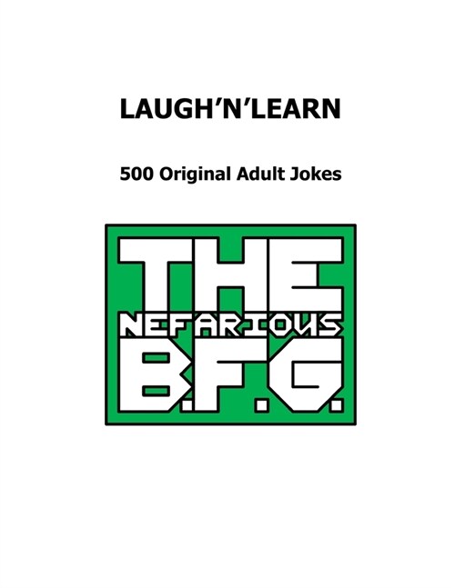 LaughnLearn: 500 Original Adult Jokes (Paperback)
