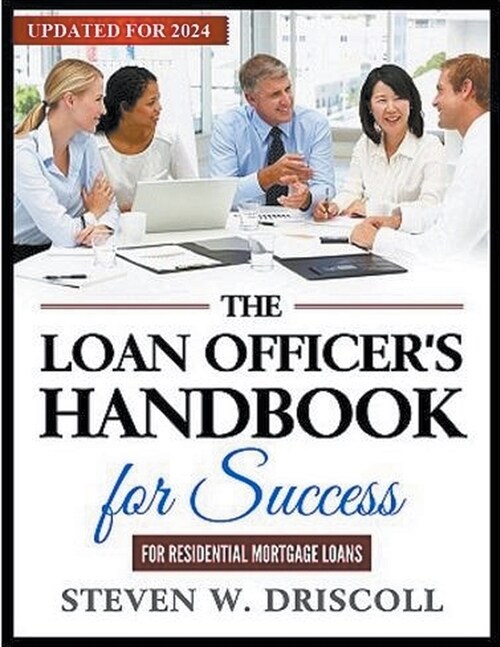 The Loan Officers Handbook for Success (Paperback)