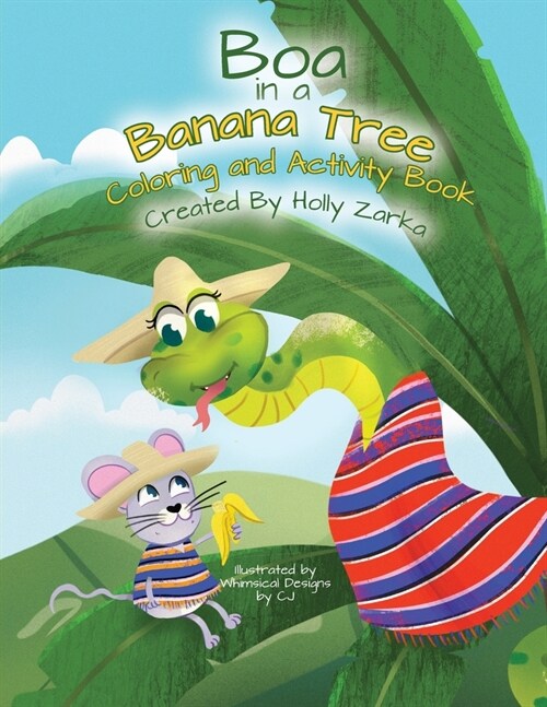 Boa in a Banana Tree Coloring and Activity Book (Paperback)