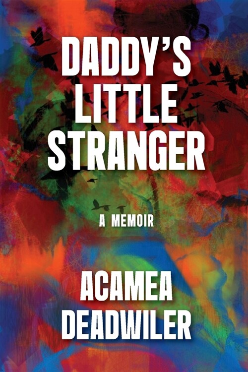 Daddys Little Stranger (Paperback)