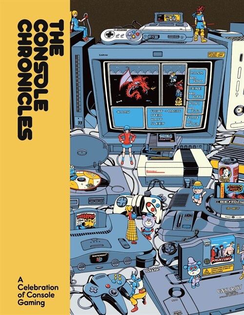 The Console Chronicles (Hardcover)