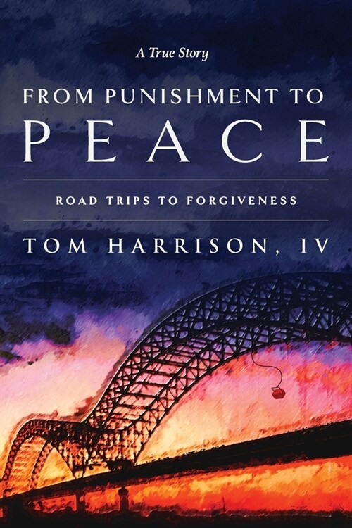 From Punishment to Peace (Paperback)