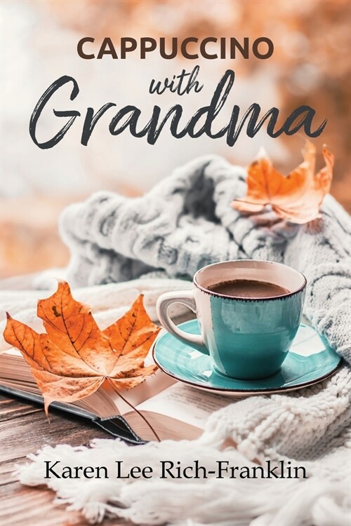 Cappuccino with Grandma (Paperback)