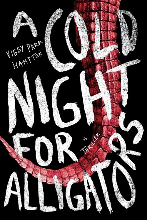 A Cold Night for Alligators (Paperback)