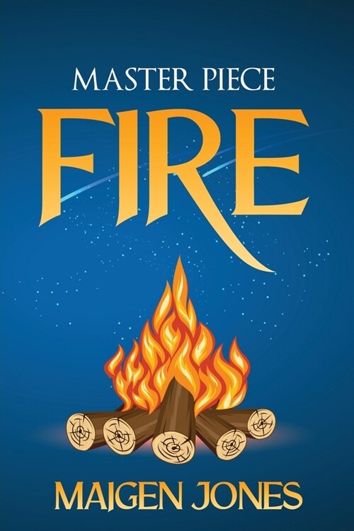 Master Piece Fire (Paperback)