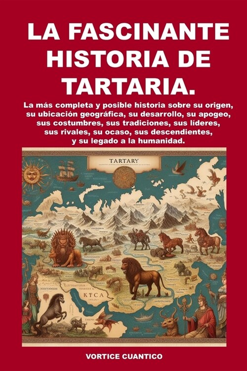 La Fascinante Historia de Tartaria (Paperback)