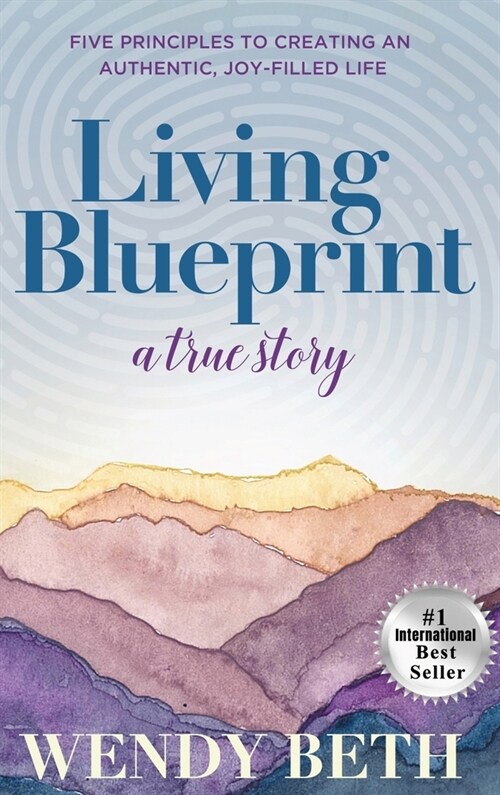 Living Blueprint - A True Story. (Hardcover)