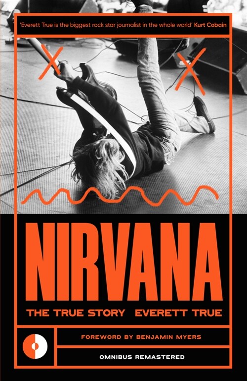 Nirvana : The True Story (Paperback)