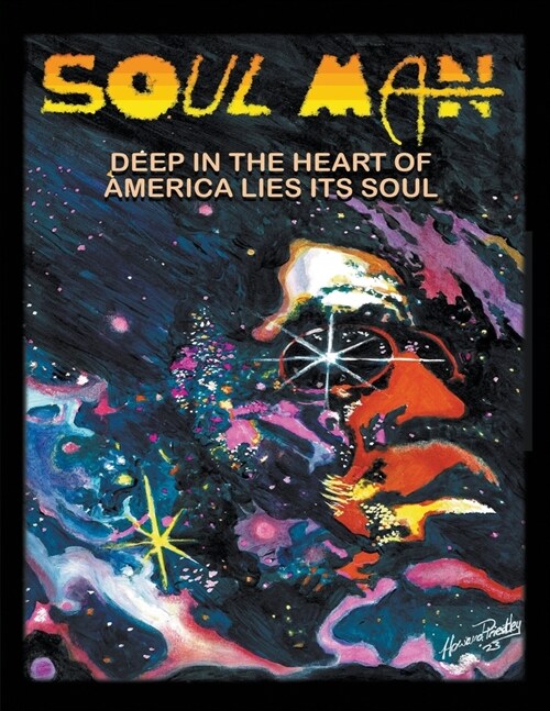 Soul Man : Deep in the Heart of America Lies its Soul (Paperback)