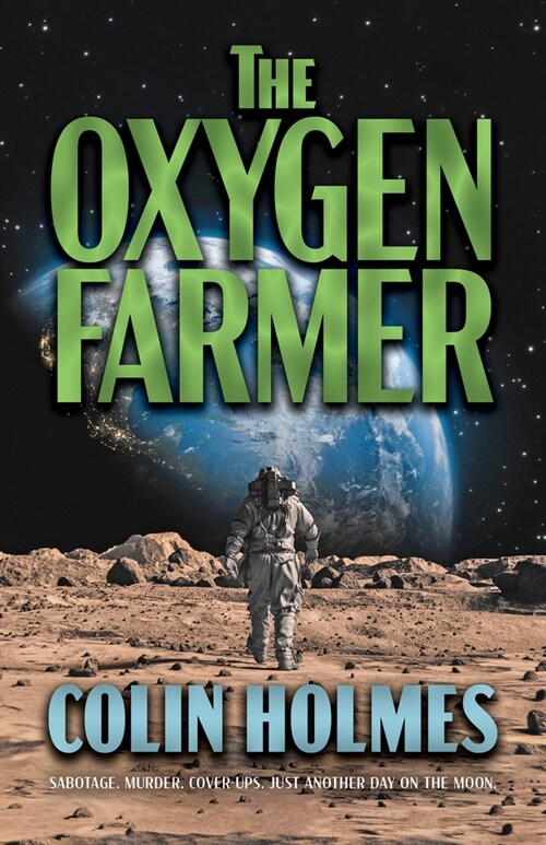 The Oxygen Farmer (Paperback)