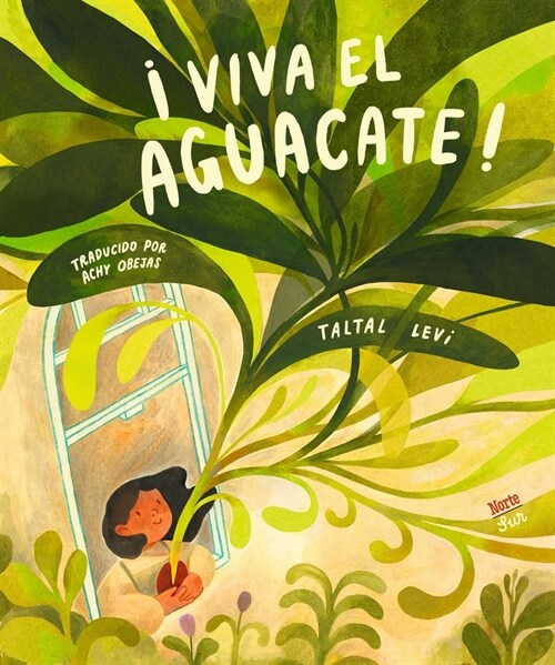 좻iva El Aguacate!: (Spanish Edition) (Hardcover)