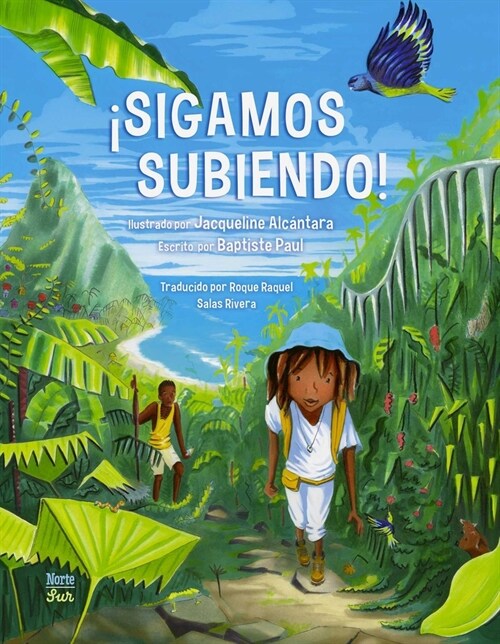 좸igamos Subiendo!: (Spanish Edition) (Hardcover)