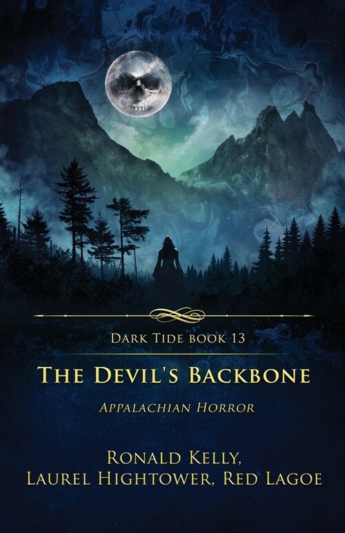 The Devils Backbone: Appalachian Horror (Paperback)