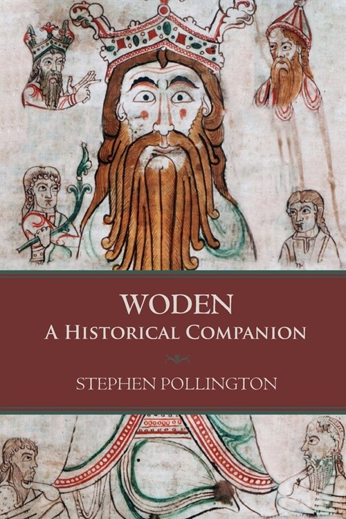 Woden: A Historical Companion (Paperback)